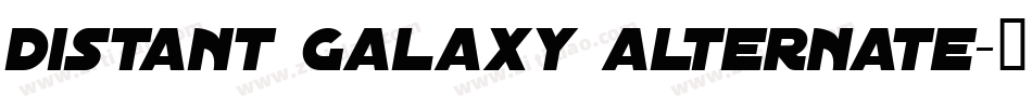 Distant Galaxy Alternate字体转换
